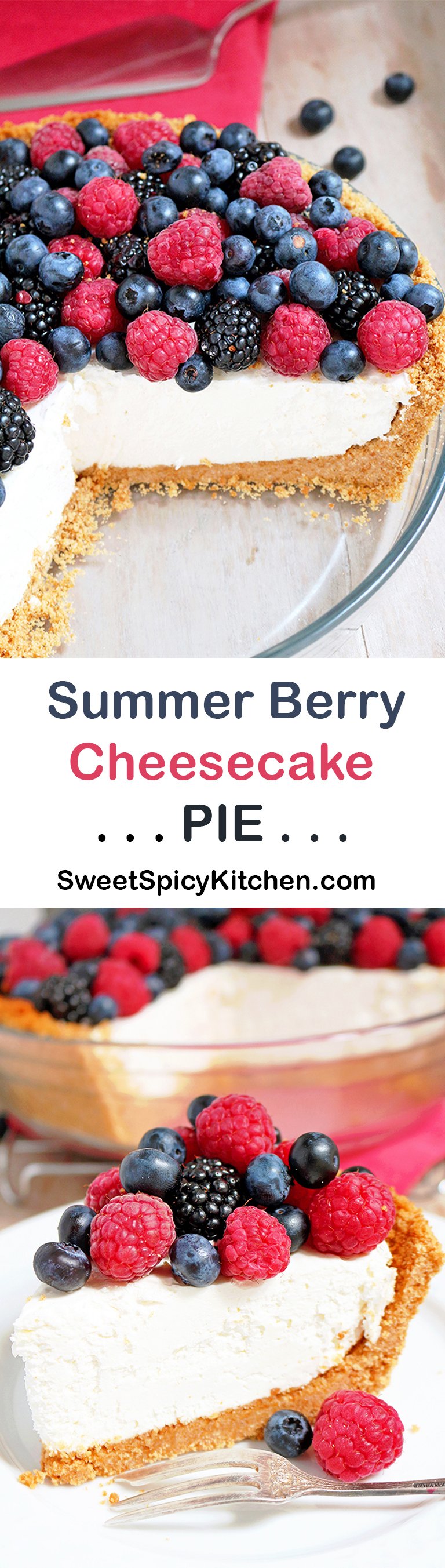 Summer Berry Cheesecake Pie Sweet Spicy Kitchen