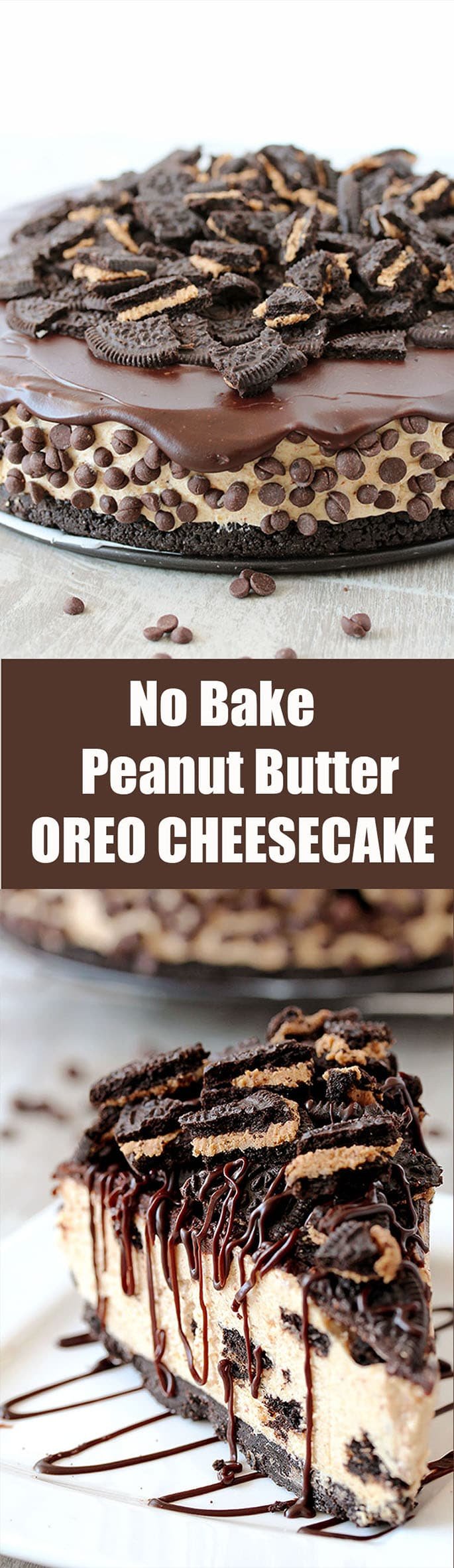 This No Bake Peanut Butter Oreo Cheesecake is a delicious dessert with peanut butter Oreo crust and peanut butter cheesecake filling, topped with chocolate ganache and crushed Oreos.