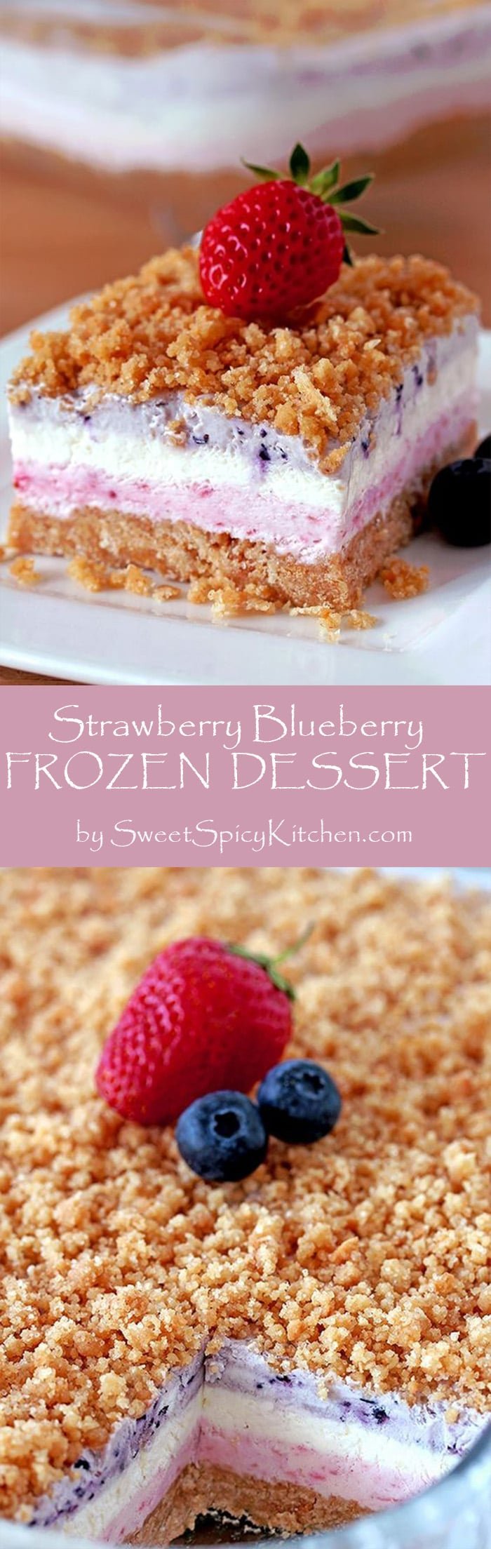 Strawberry Blueberry Frozen Dessert is a delicious layered summer treat, made of graham crackers crust, creamy strawberry layer, white layer, blueberry one and it´s all topped with graham cracker crumbs