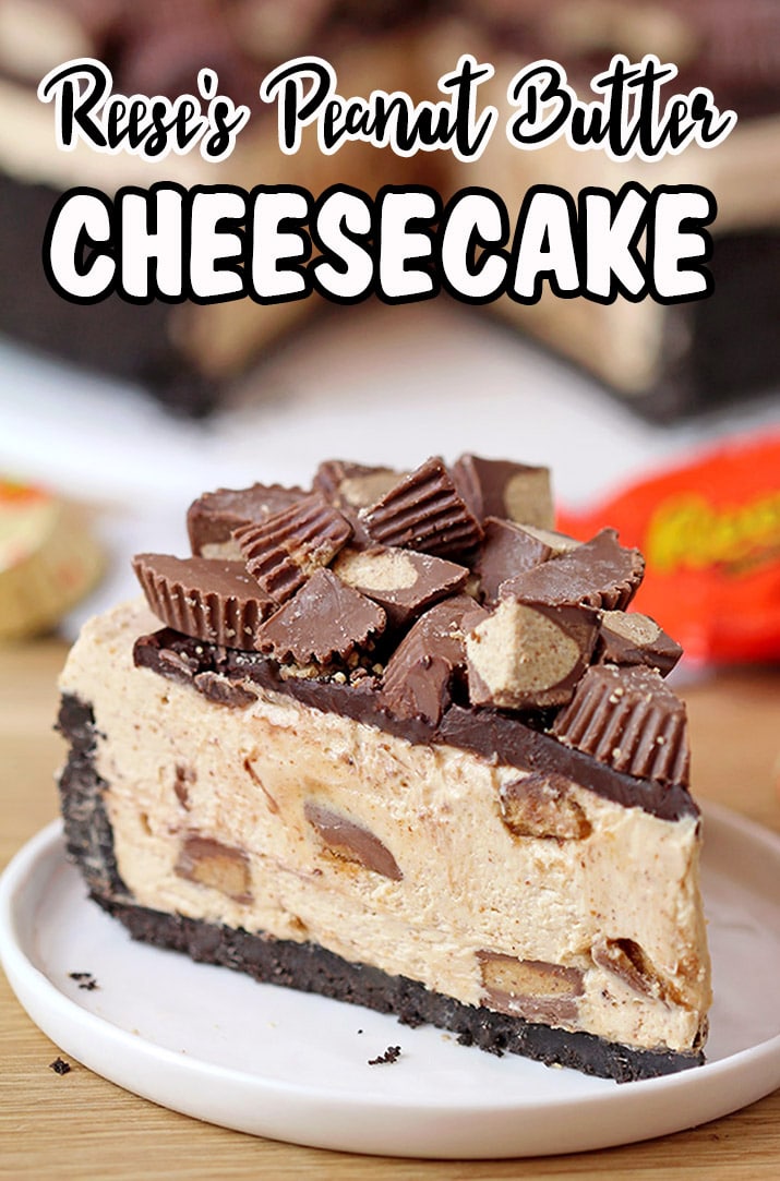 Reese’s Peanut Butter Cheesecake – Oreo cookie crust, peanut butter cheesecake filling with pieces of Reese’s cups, topped with chocolate ganache and pieces of Reese’s peanut butter cups make this strong decadent cheesecake. 