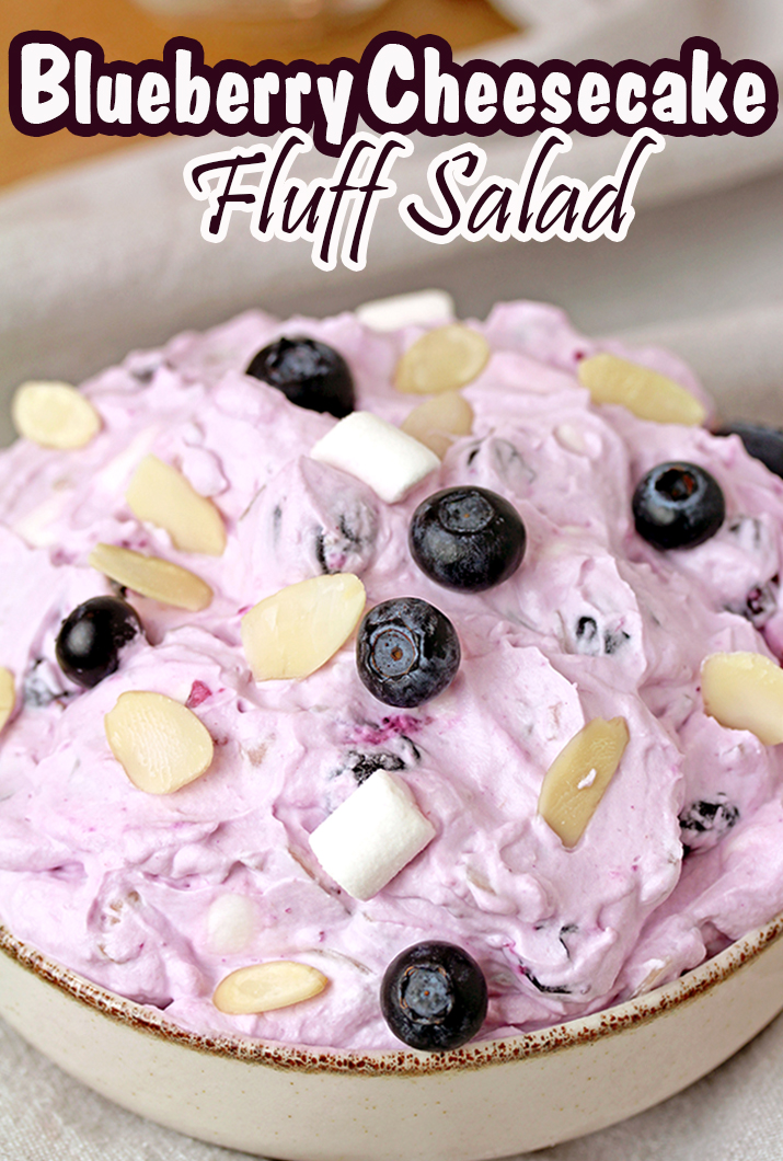 Blueberry Cheesecake Fluff Salad – quick and easy make – ahead dessert salad, made with 7 basic ingredients in 10 minutes is perfect for potluck, picnic, barbecue or holidays. It’s a cold, refreshing treat perfect for hot summer days. 